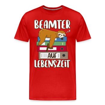 Beamter auf Lebenszeit Beamten Spruch Faultier - Männer Premium Bio T-Shirt - Rot - Vorne - Damien (186cm)