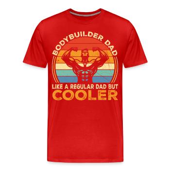 Bodybuilder Dad Like Regular Dad But Cooler | Dad - T-shirt bio Premium Homme - rouge - Devant - Damien (186cm)