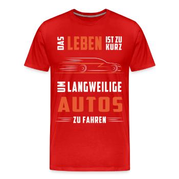 Keine langweiligen Autos - Männer Premium Bio T-Shirt - Rot - Vorne - Damien (186cm)