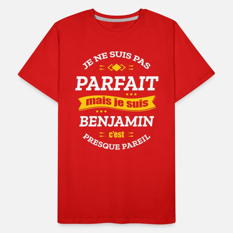 BENJAMIN PARFAIT - PRENOM BENJAMIN T-shirt bio Premium Homme