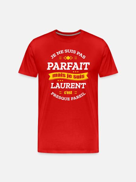 LAURENT PARFAIT - PRENOM LAURENT - T-shirt bio Premium Homme - rouge