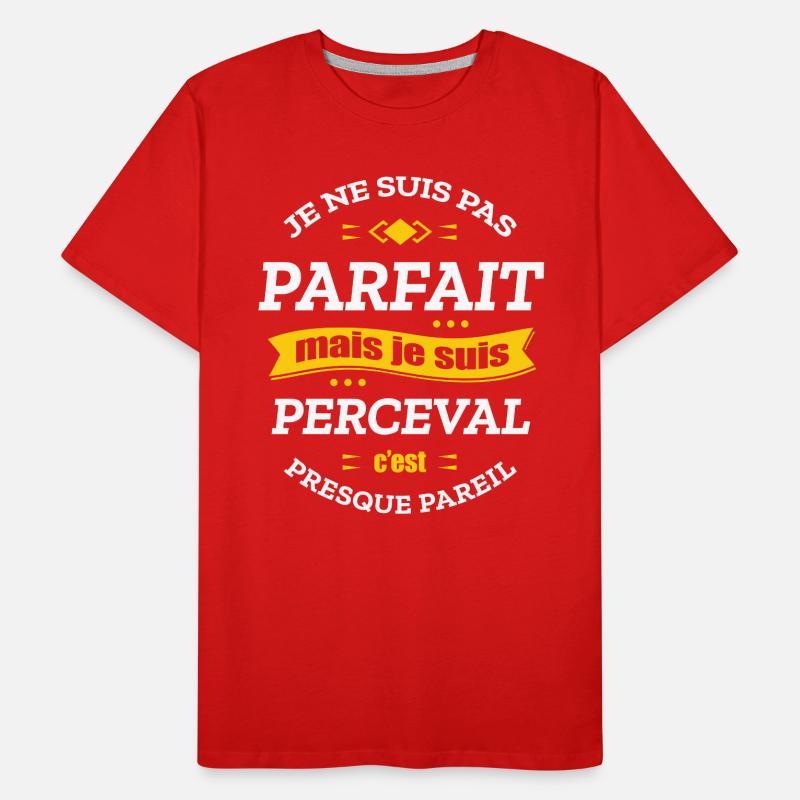 PERCEVAL PARFAIT - PRENOM PERCEVAL T-shirt bio Premium Homme