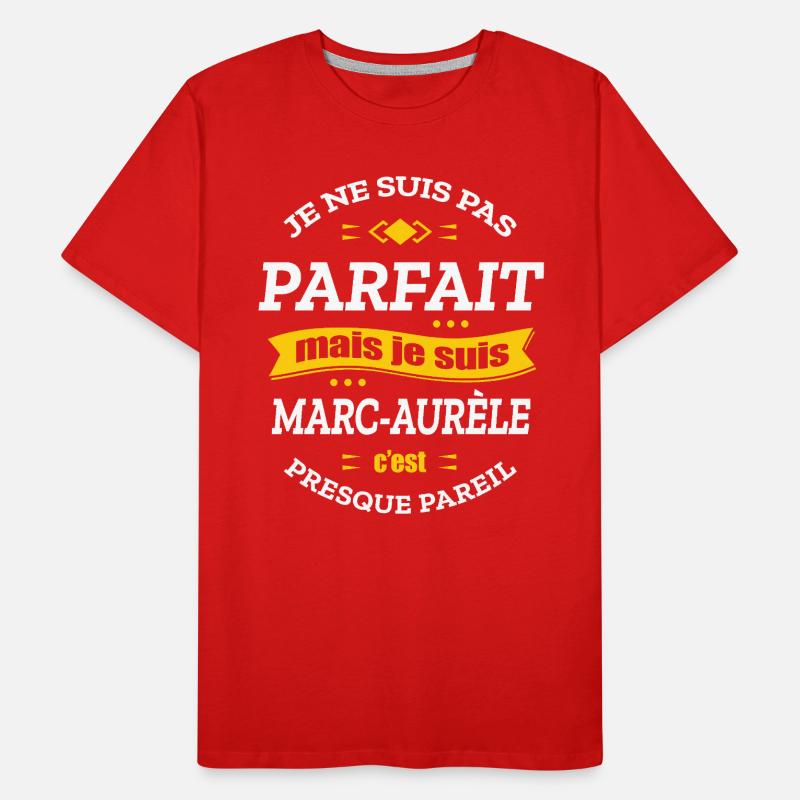 MARC-AURÈLE PARFAIT - PRENOM MARC-AURÈLE T-shirt bio Premium Homme