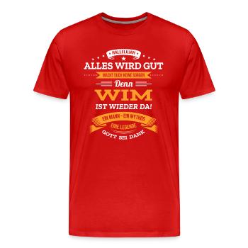 ALLES WIRD GUT, DIE LEGENDE WIM IST DA - Männer Premium Bio T-Shirt - Rot - Vorne - Damien (186cm)