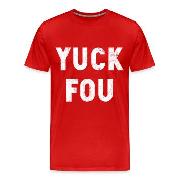 FUCK YOU - YUCK FOU - Männer Premium Bio T-Shirt - Rot - Vorne - Damien (186cm)