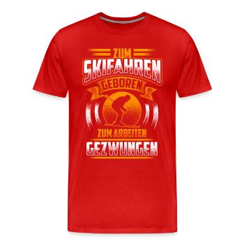 Zum Skifahren geboren - Männer Premium Bio T-Shirt - Rot - Vorne - Damien (186cm)