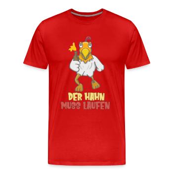 Der Hahn Muss Laufen Saufen Mallorca Strandparty - Männer Premium Bio T-Shirt - Rot - Vorne - Damien (186cm)