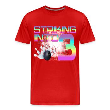 Frapper dans 3 Bowling Bowlers 3ème fête d’anniversaire - T-shirt bio Premium Homme - rouge - Devant - Damien (186cm)