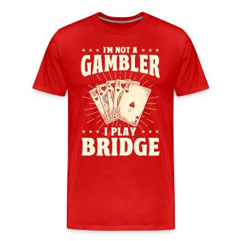 Ich bin kein Spieler und spiele Bridge - Männer Premium Bio T-Shirt - Rot - Vorne - Damien (186cm)