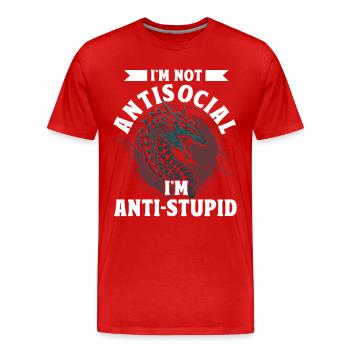 Ich bin nicht asozial, ich bin anti-dumm Drache - Männer Premium Bio T-Shirt - Rot - Vorne - Damien (186cm)