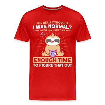 Vous pensiez vraiment que j’étais un paresseux normal - T-shirt bio Premium Homme - rouge - Devant - Damien (186cm)