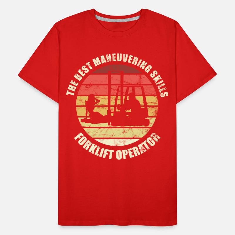The Best Maneuvering Skills - Funny Forklift Men's Premium Organic T-Shirt
