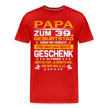Zum 39. Geburtstag lustiges Bier Spruch - Männer Premium Bio T-Shirt - Rot - Vorne - Damien (186cm)