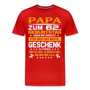 Zum 62. Geburtstag lustiges Bier Spruch - Männer Premium Bio T-Shirt - Rot - Vorne - Damien (186cm)