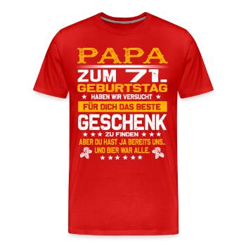 Zum 71. Geburtstag lustiges Bier Spruch - Männer Premium Bio T-Shirt - Rot - Vorne - Damien (186cm)