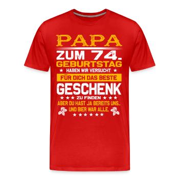 Zum 74. Geburtstag lustiges Bier Spruch - Männer Premium Bio T-Shirt - Rot - Vorne - Damien (186cm)