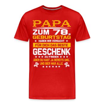Zum 78. Geburtstag lustiges Bier Spruch - Männer Premium Bio T-Shirt - Rot - Vorne - Damien (186cm)