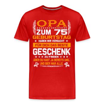 Opa 75. Geburtstag lustiges Bier Spruch - Männer Premium Bio T-Shirt - Rot - Vorne - Damien (186cm)