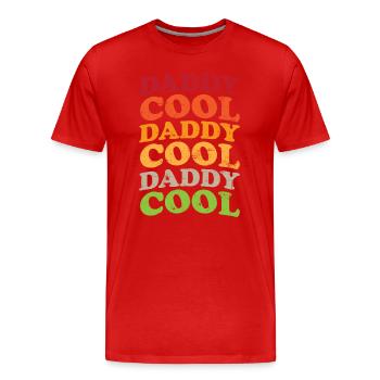 Daddy Cool Father Gift - Men's Premium Organic T-Shirt - red - Front - Damien (186cm)
