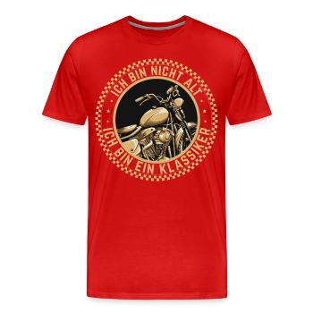 Ich Bin Nicht Alt Ich Bin Ein Klassiker Motorrad - Männer Premium Bio T-Shirt - Rot - Vorne - Damien (186cm)