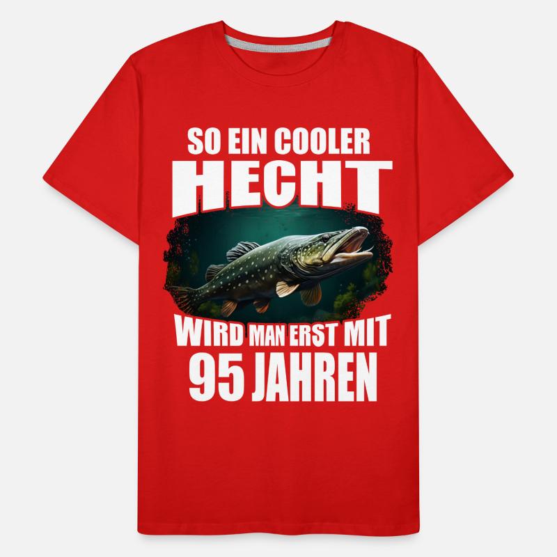 So ein cooler Hecht wird man erst mit 95 Männer Premium Bio T-Shirt
