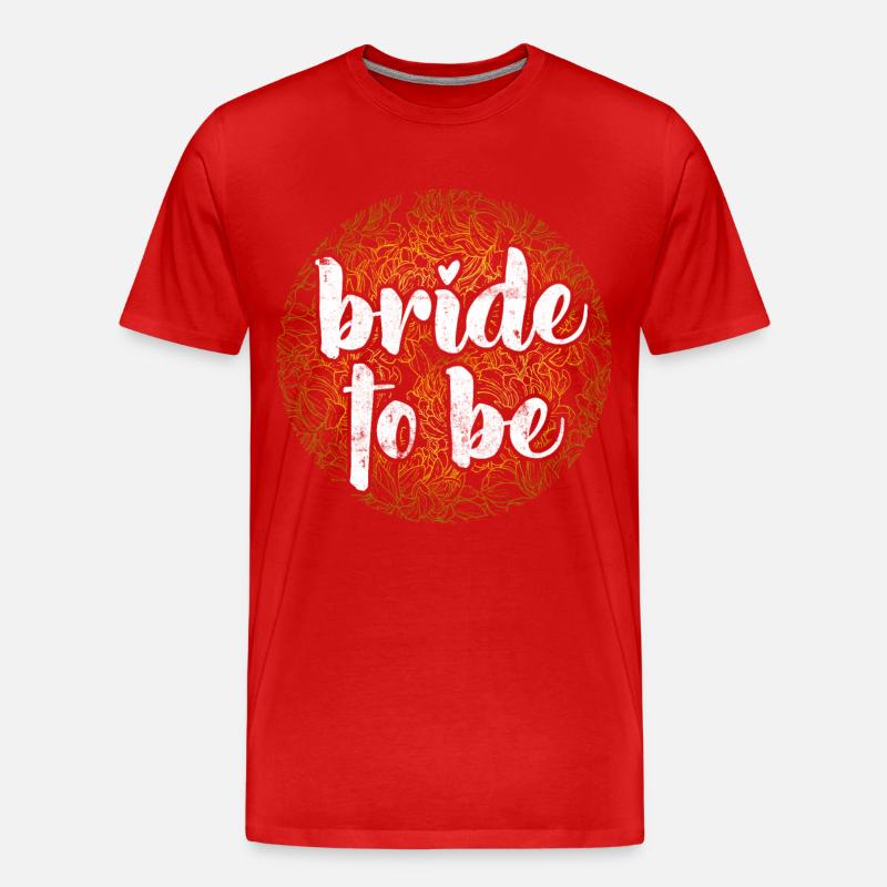 Braut als Design geschenk - Männer Premium Bio T-Shirt - Rot