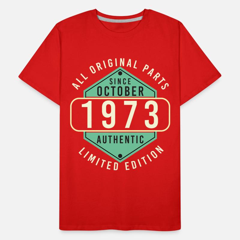 Naissance octobre 1973 Idée cadeau T-shirt bio Premium Homme