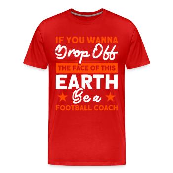 Become a football coach - Men's Premium Organic T-Shirt - red - Front - Damien (186cm)