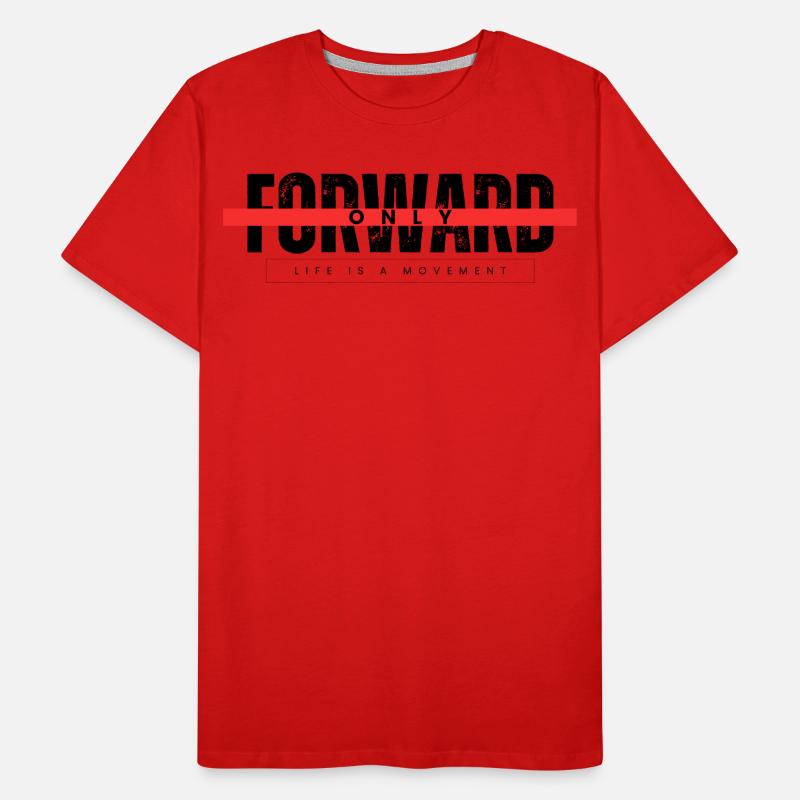 ONLY FORWARD Men's Premium Organic T-Shirt
