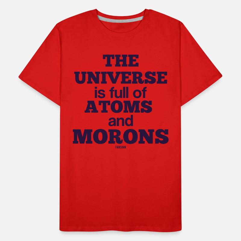 Idiot idiot atom science Men's Premium Organic T-Shirt