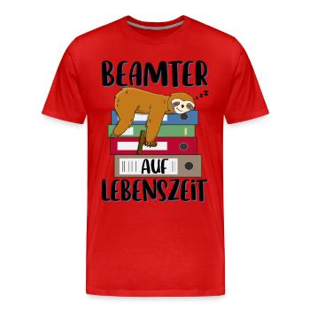 Beamter auf Lebenszeit Beamten Spruch Faultier - Männer Premium Bio T-Shirt - Rot - Vorne - Damien (186cm)