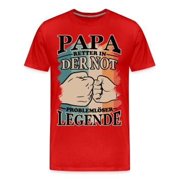 Papa | Retter in der Not | Problemlöser | Legende - Männer Premium Bio T-Shirt - Rot - Vorne - Damien (186cm)