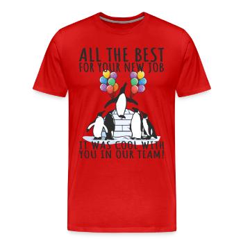 Job Change New Job Farewell Farewell Gift - Men's Premium Organic T-Shirt - red - Front - Damien (186cm)