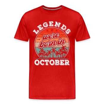 Anniversaire d’octobre né dans la légende d’octobre - T-shirt bio Premium Homme - rouge - Devant - Damien (186cm)
