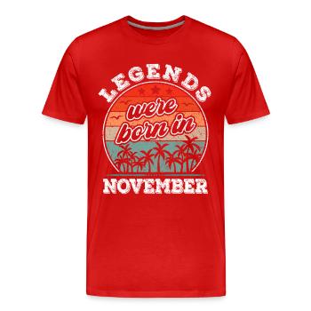 Anniversaire de novembre né en novembre légende - T-shirt bio Premium Homme - rouge - Devant - Damien (186cm)