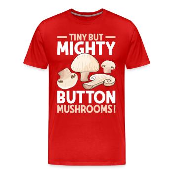 Champignon- Mushrooms Gifts- Pilze Geschenke - Männer Premium Bio T-Shirt - Rot - Vorne - Damien (186cm)