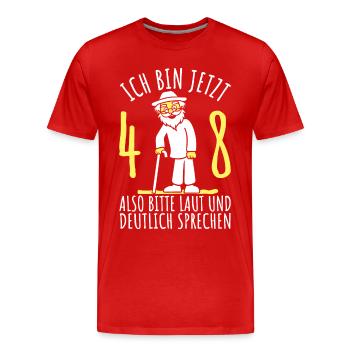 48. Geburtstag 48er 48ter Ich bin jetzt 48 Jahre - Männer Premium Bio T-Shirt - Rot - Vorne - Damien (186cm)