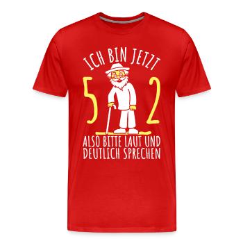52. Geburtstag 52er 52ter Ich bin jetzt 52 Jahre - Männer Premium Bio T-Shirt - Rot - Vorne - Damien (186cm)