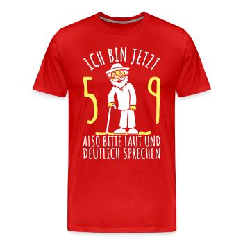 59. Geburtstag 59er 59ter Ich bin jetzt 59 Jahre - Männer Premium Bio T-Shirt - Rot - Vorne - Damien (186cm)