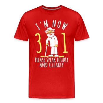 31. Geburtstag 31er 31ter Ich bin jetzt 31 Jahre - Männer Premium Bio T-Shirt - Rot - Vorne - Damien (186cm)