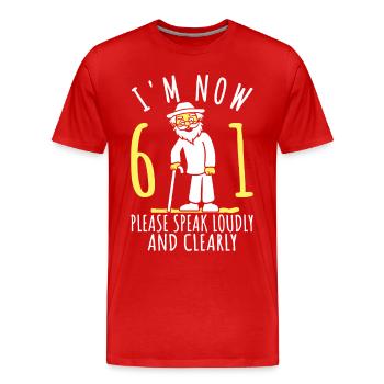 61st birthday 61st 61st I am now 61 years old - Men's Premium Organic T-Shirt - red - Front - Damien (186cm)