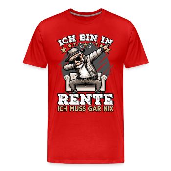 ich bin in Rente ich muss gar nix Rente Ruhestand - Männer Premium Bio T-Shirt - Rot - Vorne - Damien (186cm)