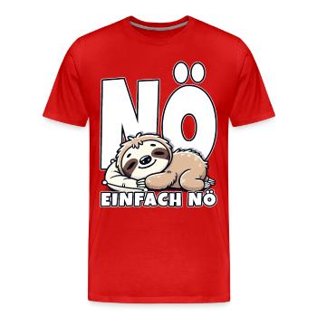 Non, juste non, non, Déclaration, Paresseux, Lève-tard - T-shirt bio Premium Homme - rouge - Devant - Damien (186cm)