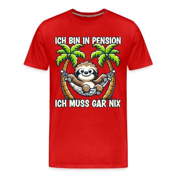 Pension Pensionierung Mann Frau Ich bin in Pension - Männer Premium Bio T-Shirt - Rot - Vorne - Damien (186cm)