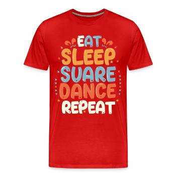 Eat Sleep Square Dance Repeat - Männer Premium Bio T-Shirt - Rot - Vorne - Damien (186cm)