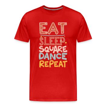 Eat Sleep Square Dance Repeat - Männer Premium Bio T-Shirt - Rot - Vorne - Damien (186cm)
