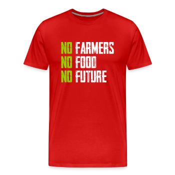 No Farmers - No Food - No Future - Bauer Landwirt - Männer Premium Bio T-Shirt - Rot - Vorne - Damien (186cm)