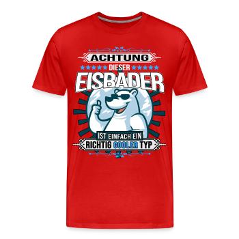 eisbaden winterbader dieser eisbader eisbär polar - Männer Premium Bio T-Shirt - Rot - Vorne - Damien (186cm)