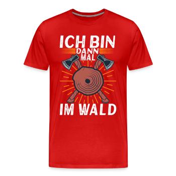 Holzfäller Förster - Männer Premium Bio T-Shirt - Rot - Vorne - Damien (186cm)