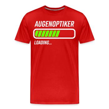 Augenoptiker Optiker Loading Ladebalken - Männer Premium Bio T-Shirt - Rot - Vorne - Damien (186cm)